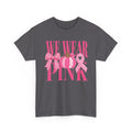 We Wear Pink