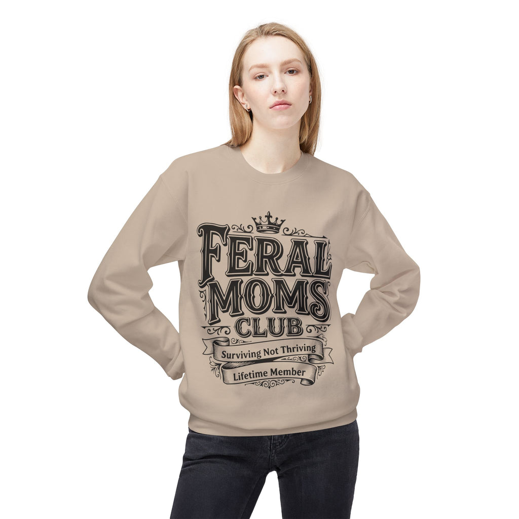 Feral Moms Club Sweatshirt