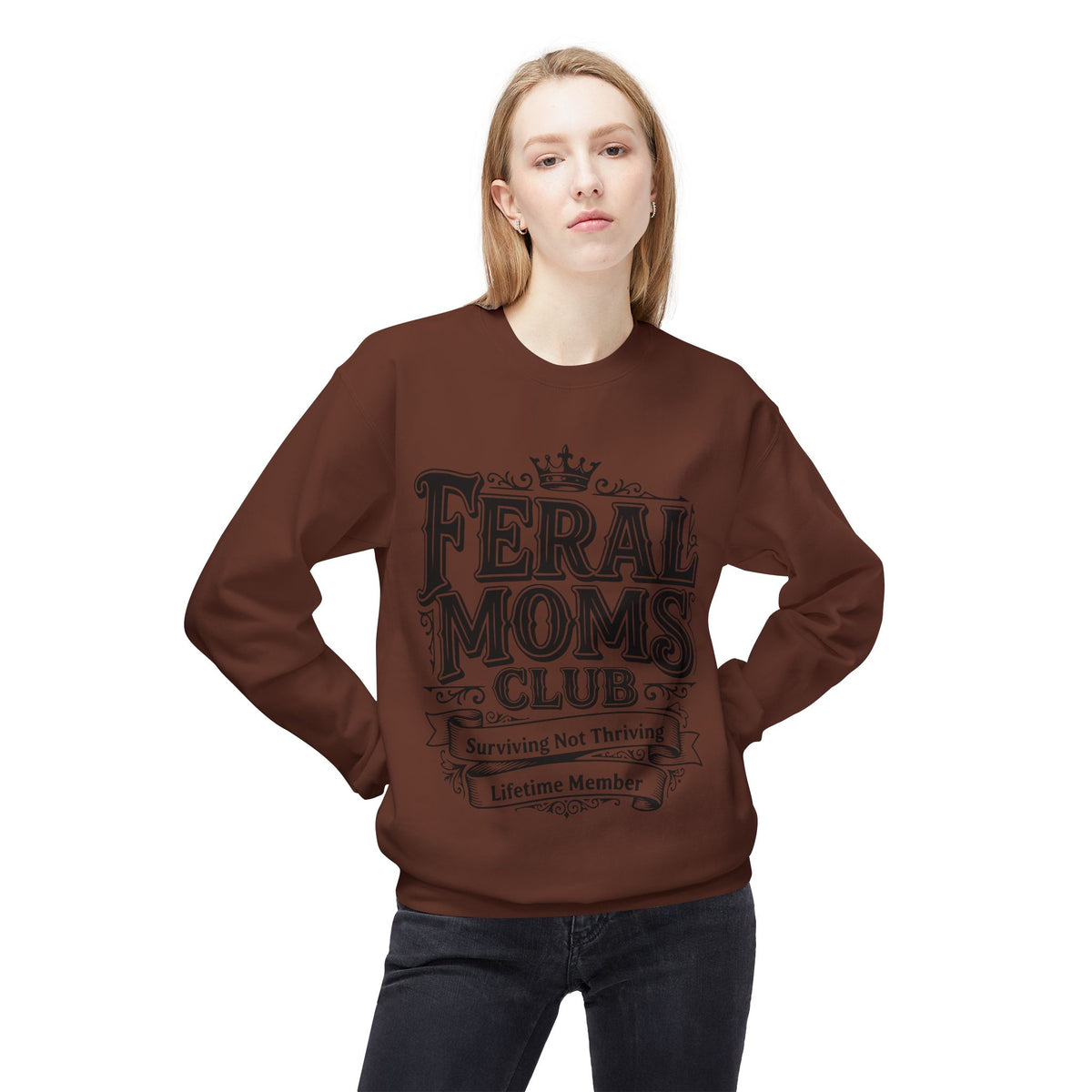 Feral Moms Club Sweatshirt